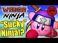 Is Kirby a "Sucky" Ninja? - Which Ninja