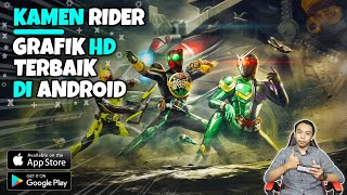 Top 10 Best HD Graphics Kamen Rider Games On Android 2022 screenshot 4