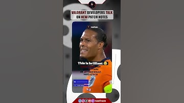 Valorant Devs Explaining Patch Notes: A Clear Communication #shorts