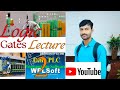 LOGIC GATES &amp; HOW ITS USED IN DELTA PLC (WPL SOFT)