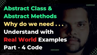 #55 What is Abstract Class and Abstract Method | Abstract Keyword | Part - 4 Code | #abstract