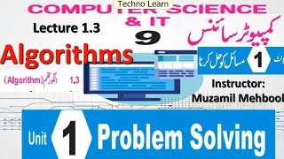Algorithms |9th class Computer chapter 1 lecture 1.3 |What is algorithm| Uses and Benifits