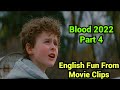 Part 4 | Let Your English More Fluent By Film Dialogues | Blood 2022