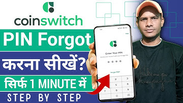 CoinSwitch PIN Reset Kaise Kare? | Forgot PIN Problem Solve in 2 Minutes!