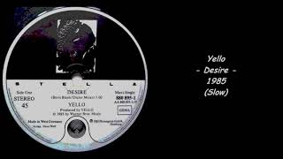 Yello - Desire - 1985 (Slow)