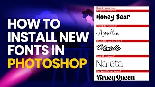 How To Download and INSTALL FREE NEW Fonts in PHOTOSHOP | Step By Step Guide