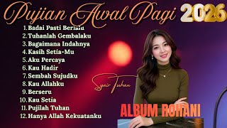 Kumpulan Lagu Rohani 2026 | Pujian Rohani Kristen Spesial Awal Tahun 2026 | Badai Pasti Berlalu