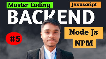 What is NPM in NODE JS || NODE JS Tutorial Ep-5