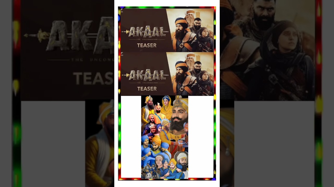 AKAAL (Teaser) - Gippy Grewal - Gurpreet Ghuggi - Nimrat Khaira - Shinda Grewal - 10th April 2025