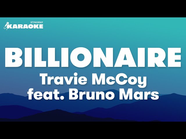 Travie McCoy feat. Bruno Mars - Billionaire (Karaoke Version) class=