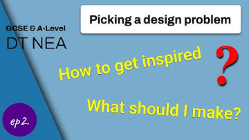 How to choose a design brief | GCSE & A-Level DT NEA