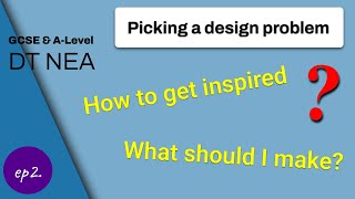 How to choose a design brief | GCSE & A-Level DT NEA