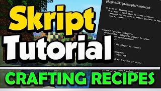 Minecraft Skript Tutorial: Crafting Recipes | Minehut (September 2020)