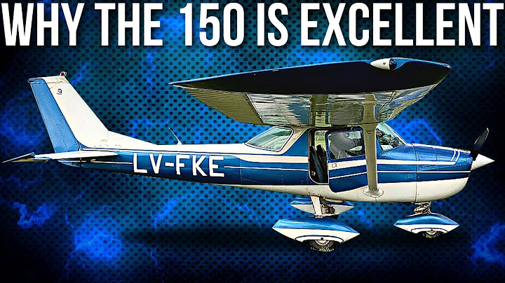 Why CESSNA 150 Commuter is Excellent - The Best Two Seat Plane?