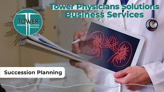 Medical Practice Management from Tower  Physicians Solutions
