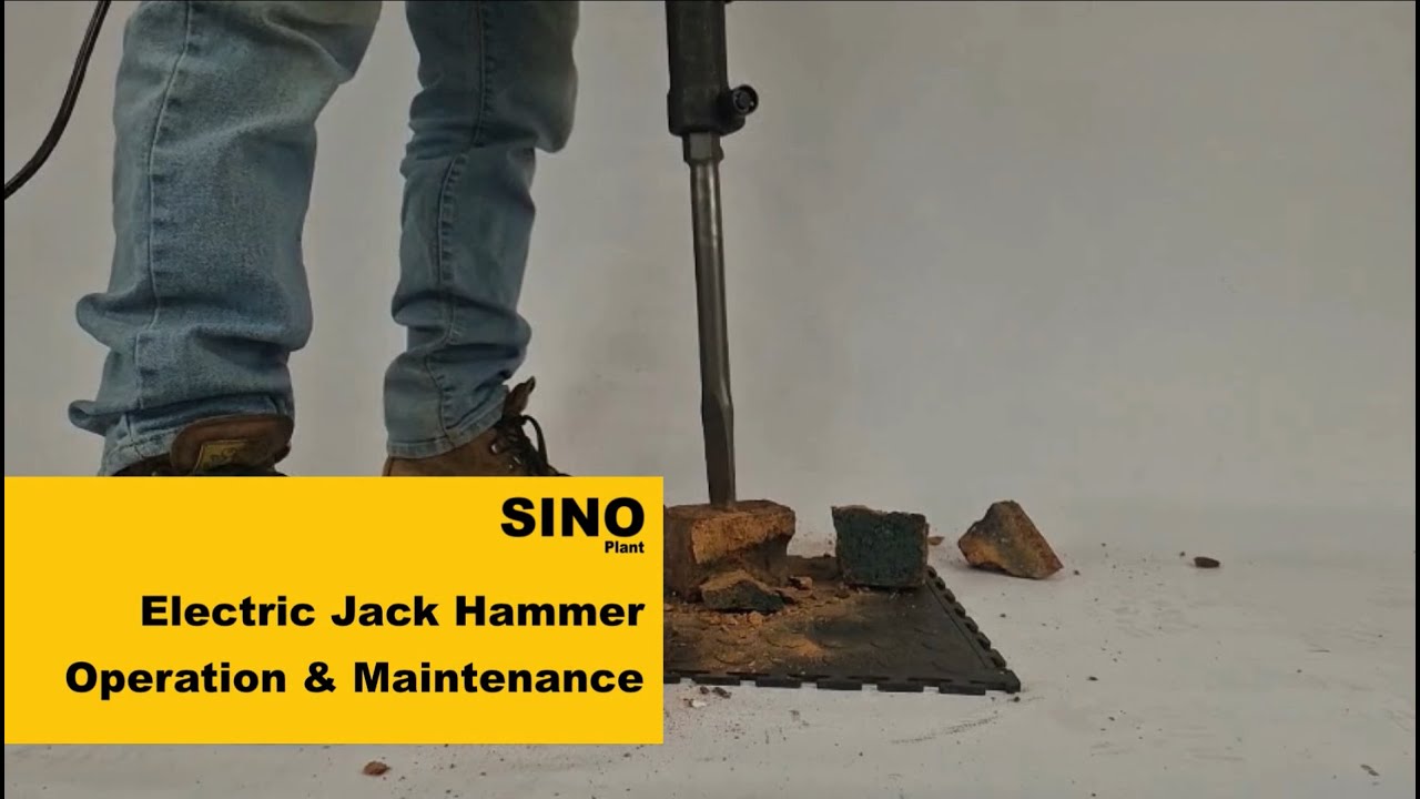 How to Use & Maintain a 20kg Electric Jackhammer | SINO Plant Jackhammer Guide