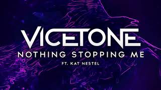 Vicetone  Nothing Stopping Me (Instrumental Mix)