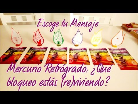 Mercurio Retrógrado, ¿qué bloqueo estás (re)viviendo? (Escoge tu Mensaje🦋)~ALQUIMIA LLAMA🔥 tarot world
