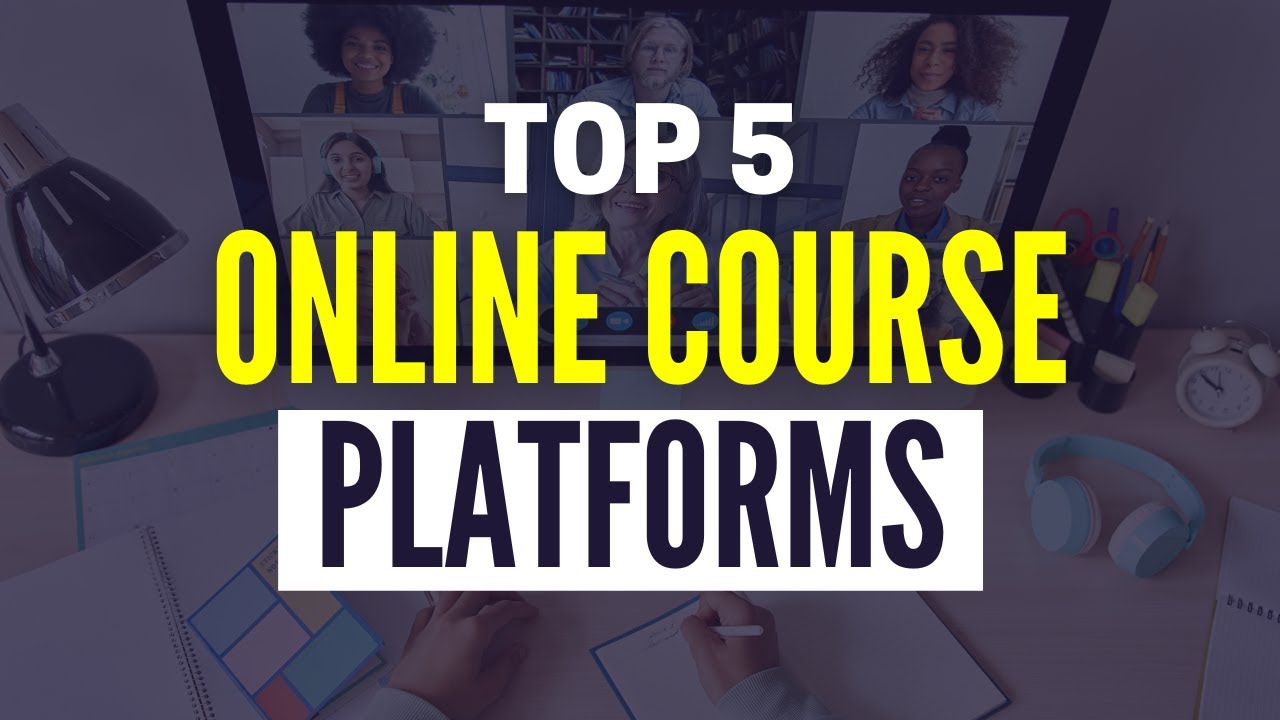 Best Platforms To Sell Online Courses Top 5 Online Course Platforms