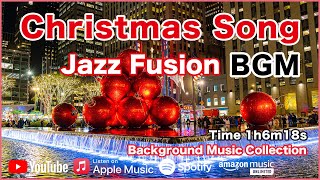 Jazz Fusion   Christmas Song BGM   作業用BGM