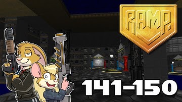 RAMP 2025 playthroughs - Maps 141-150