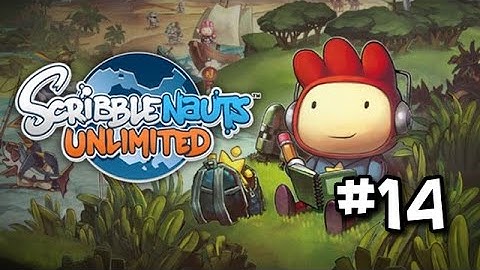 Scribblenauts Unlimited Walkthrough Let