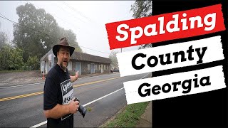 Forgotten Pieces of Georgia   Spalding County