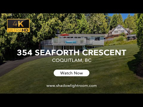 354 Seaforth Crescent Coquitlam 4K