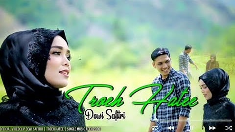 Troh Hate - Dewi Safitri - Slow Rock Aceh - Official music video (Album "Troh Hate")