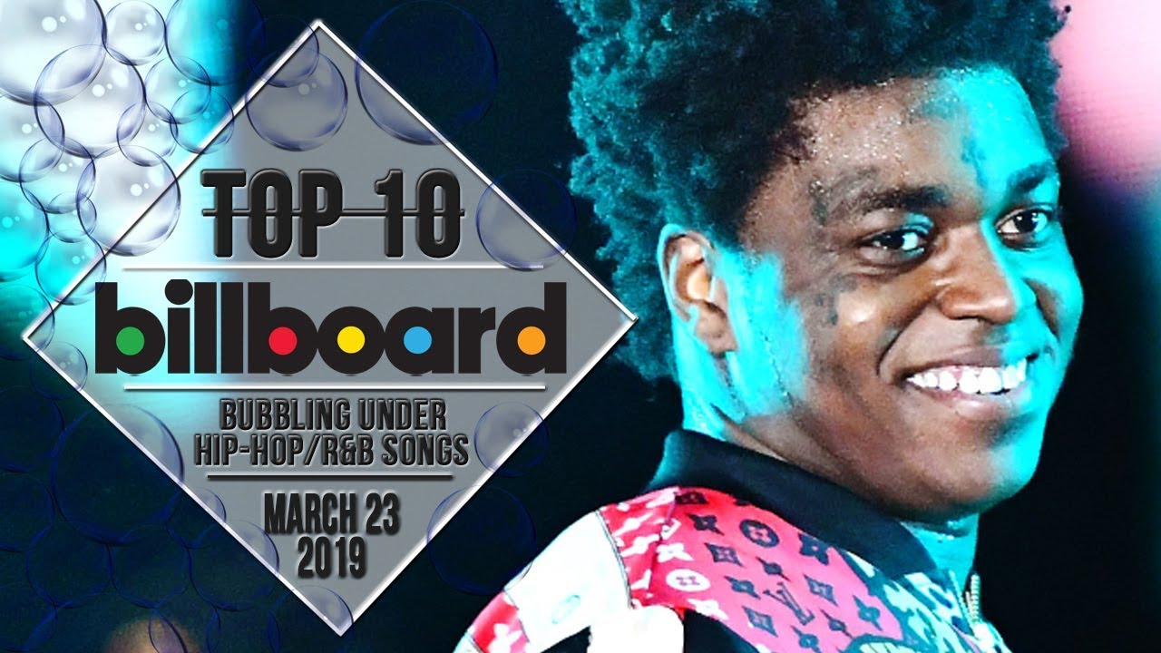 Top 10 • US Bubbling Under HipHop/R&B Songs • March 23, 2019 BillboardCharts YouTube