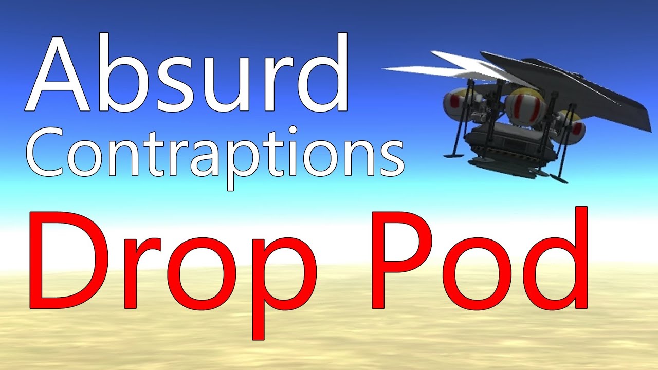 KSP: Absurd Contraptions - Drop Pod - YouTube
