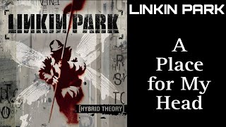 Linkin Park - A Place For My Head (Legendado)