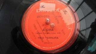 Video thumbnail of "TRIO TERNURA - A GIRA"