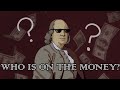 The history of the people on american money
