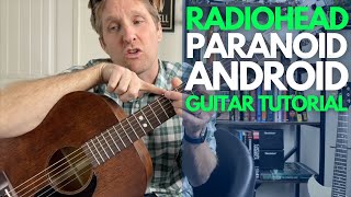 Paranoid Android by Radiohead Guitar Tutorial - Guitar Lessons with Stuart!