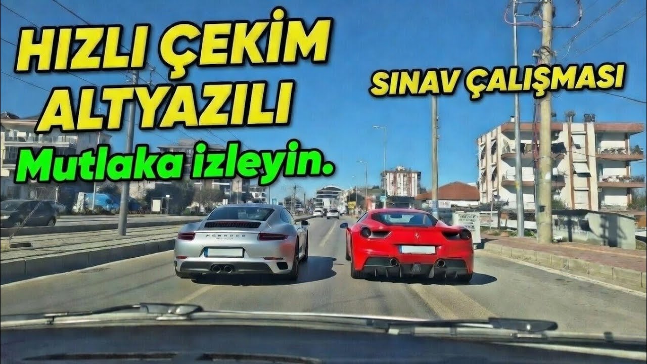 Alt Yazılı ve Hızlı Çekim Direksiyon Sınavı Çalışması | Mutlaka İzleyin!
