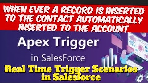 Whenever a record is inserted to the contact automatically inserted to the account | With Test Class