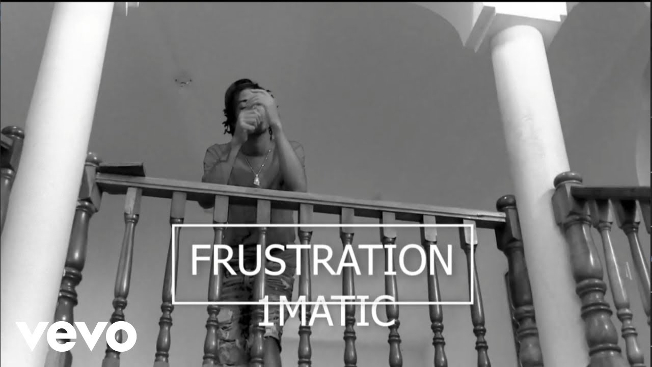 1Matic, OHOHDON - Frustration (Official Video)