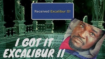 I Got The Excalibur 2 | Memoria In 10hrs | FINAL FANTASY IX