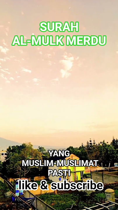 suara terindah(AL-MULK)penyejuk hati@ALAMRAYA-g2k