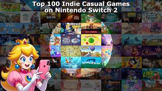 Top 100 Indie Casual Games on Nintendo Switch and Nintendo Switch 2 [7/29/26 Edition]