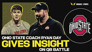 Ohio State Football Coach Ryan Day with INSIGHT on QB Battle