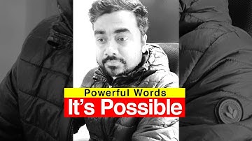 🔥🔥Powerful Words | नामुमकिन  ko मुमकिन बनाया जा सकता है ?🔥🔥 | Sohail Ansari Sir