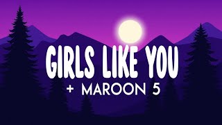 Maroon 5  Girls Like You s  Smooth Pop Vibes   Hd  Edition