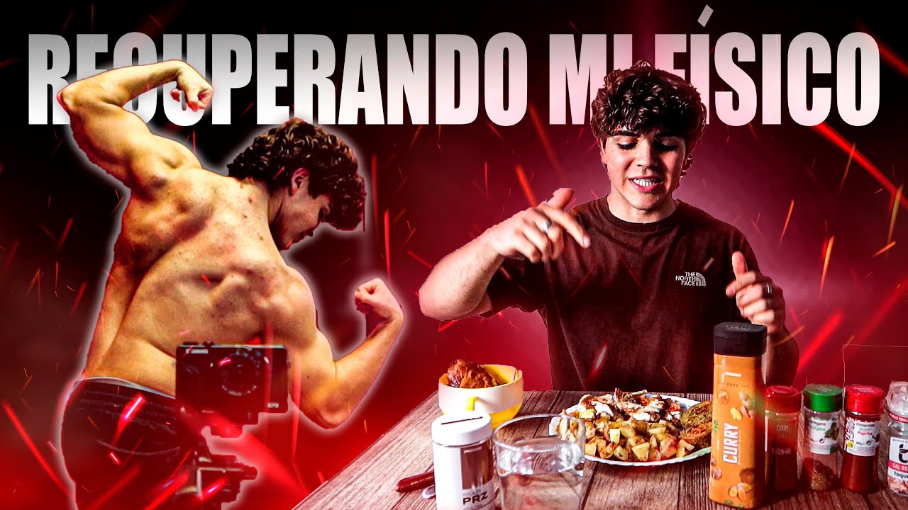 Un día en mi dieta y rutina para recuperar mi físico