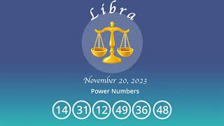 Libra horoscope for November 20, 2023
