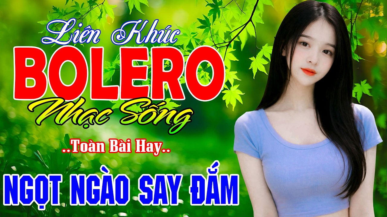 Nhạc Sống Thôn Quê Bolero KHÔNG QUẢNG CÁO - Nhạc Trữ Tình Bolero Phòng Trà 2026 - NGỌT NGÀO SAY ĐẮM