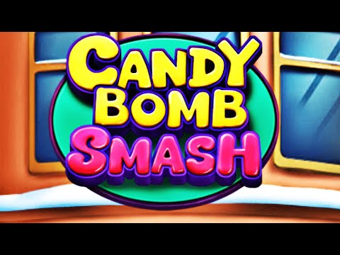Candy Bomb Smash - Android Gameplay