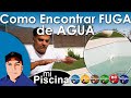 Como Detectar Perdida de Agua en Piscina sin Maquinaria Especial