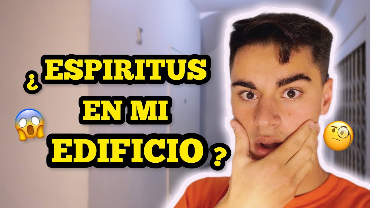 ¿UN ESPIRITU EN MI EDIFICIO? 😱